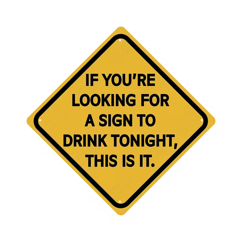 1pc, "Drinking Tonight" Funny Metal Tin Sign